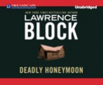 Deadly Honeymoon - Lawrence Block, Alan Sklar