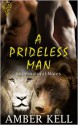 A Prideless Man - Amber Kell