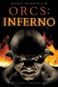 Orcs: Inferno - Stan Nicholls