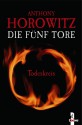 Todeskreis - Anthony Horowitz, Simone Wiemken