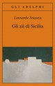 Gli zii di Sicilia - Leonardo Sciascia