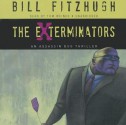 The Exterminators - Bill Fitzhugh, Tom Weiner