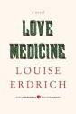 Love Medicine: Deluxe Modern Classic - Louise Erdrich