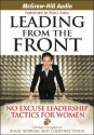 Leading from the Front: No Excuse Leadership Tactics for Women - Courtney Lynch