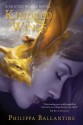 Kindred and Wings (A Shifted World Novel) - Philippa Ballantine