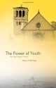 The Flower of Youth: Pier Paolo Pasolini Poems - Mary Di Michele