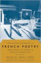 The Anchor Anthology of French Poetry: From Nerval to Valery in English Translation - Angel Flores, Patti Smith