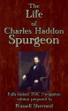 The Life of Charles Haddon Spurgeon - Russell H. Conwell, Russell Sherrard