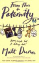 From Here To Paternity - Matt Dunn