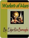 The Warlord of Mars - Edgar Rice Burroughs