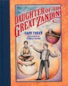 Daughter of the Great Zandini - Cary Fagan, Cybèle Young