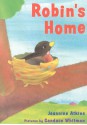 Robin's Home - Jeannine Atkins