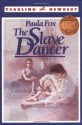 The Slave Dancer - Paula Fox