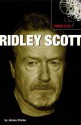 Ridley Scott. James Clarke - James Clarke