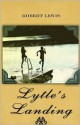 Lytle's Landing - Robert Lewis