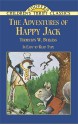 The Adventures of Happy Jack - Thornton W. Burgess, Children's Dover Thrift