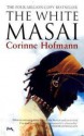 The White Masai - Corinne Hofmann