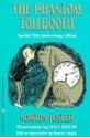 The Phantom Tollbooth - Norton Juster, Jules Feiffer