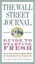 The Wall Street Journal Guide to Starting Fresh: How to Leave Financial Hardships Behind and Take Control of Your Financial Life - Karen Blumenthal