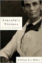 Lincoln's Virtues - William Lee Miller