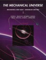 The Mechanical Universe - Steven C. Frautschi, Richard P. Olenick, Tom M. Apostol