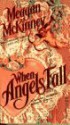 When Angels Fall - Meagan McKinney