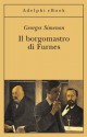 Il borgomastro di Furnes (Gli Adelphi) (Italian Edition) - T. Turolla, Georges Simenon