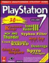 PlayStation Game Secrets Volume 7: Prima's Unauthorized Strategy Guide - Prima Publishing, Steve Faragher, Dean Evans, Neil Worley