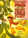 Paco and the Giant Chile Plant/Paco y La Planta de Chile Gigante - Keith Polette, Elizabeth O. Dulemba