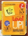 Level Up!: The Guide to Great Video Game Design - Scott Rogers