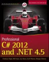 Professional C# 2012 and .Net 4.5 - Christian Nagel, Bill Evjen, Morgan Skinner, Jay Glynn