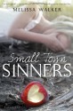 Small Town Sinners - Melissa C. Walker