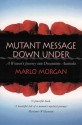 Mutant Message Down Under - Marlo Morgan