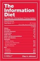 The Information Diet: A Case for Conscious Consumption - Clay A. Johnson