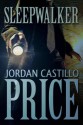 Sleepwalker - Jordan Castillo Price