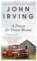 A Prayer for Owen Meany - John Irving