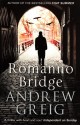 Romanno Bridge - Andrew Greig