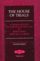 The House of Trials - Juana