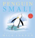 Penguin Small - Mick Inkpen