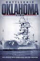 Battleship Oklahoma BB-37 - Jeff Phister, Thomas C. Hone, Paul Goodyear