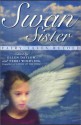 Swan Sister: Fairy Tales Retold - Ellen Datlow