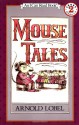 Mouse Tales - Arnold Lobel