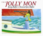 The Jolly Mon - Jimmy Buffett, Savannah Jane Buffett, Lambert Davis