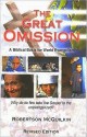 The Great Omission: A Biblical Basis for World Evangelism - Robertson McQuilkin