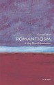 Romanticism: A Very Short Introduction (Very Short Introductions) - Michael Ferber