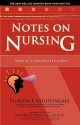 Notes on Nursing: What It Is and What It Is Not - Florence Nightingale