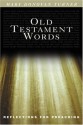 Old Testament Words: Reflections for Preaching - Mary Donovan Turner