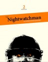 The Nightwatchman (The Wisden Cricket Quarterly #2) - Matt Thacker, Gideon Haigh, Mirza Waheed, Keith Booth, Tim Brooks, Emma John, Neil Manthorp, Andy Zaltzman, Suresh Menon, Marcus Berkmann, Rahul Bhattacharya, Rod Edmond, S.J. Litherland, Saad Shafqat, Lawrence Booth, Sharda Ugra, David Foot, Jonathan Wilson