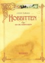 Hobitten eller Ud og hjem igen - J.R.R. Tolkien, Sean Deming, David Wenzel, Charles Dixon