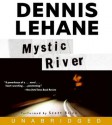 Mystic River (Audio) - Scott Brick, Dennis Lehane